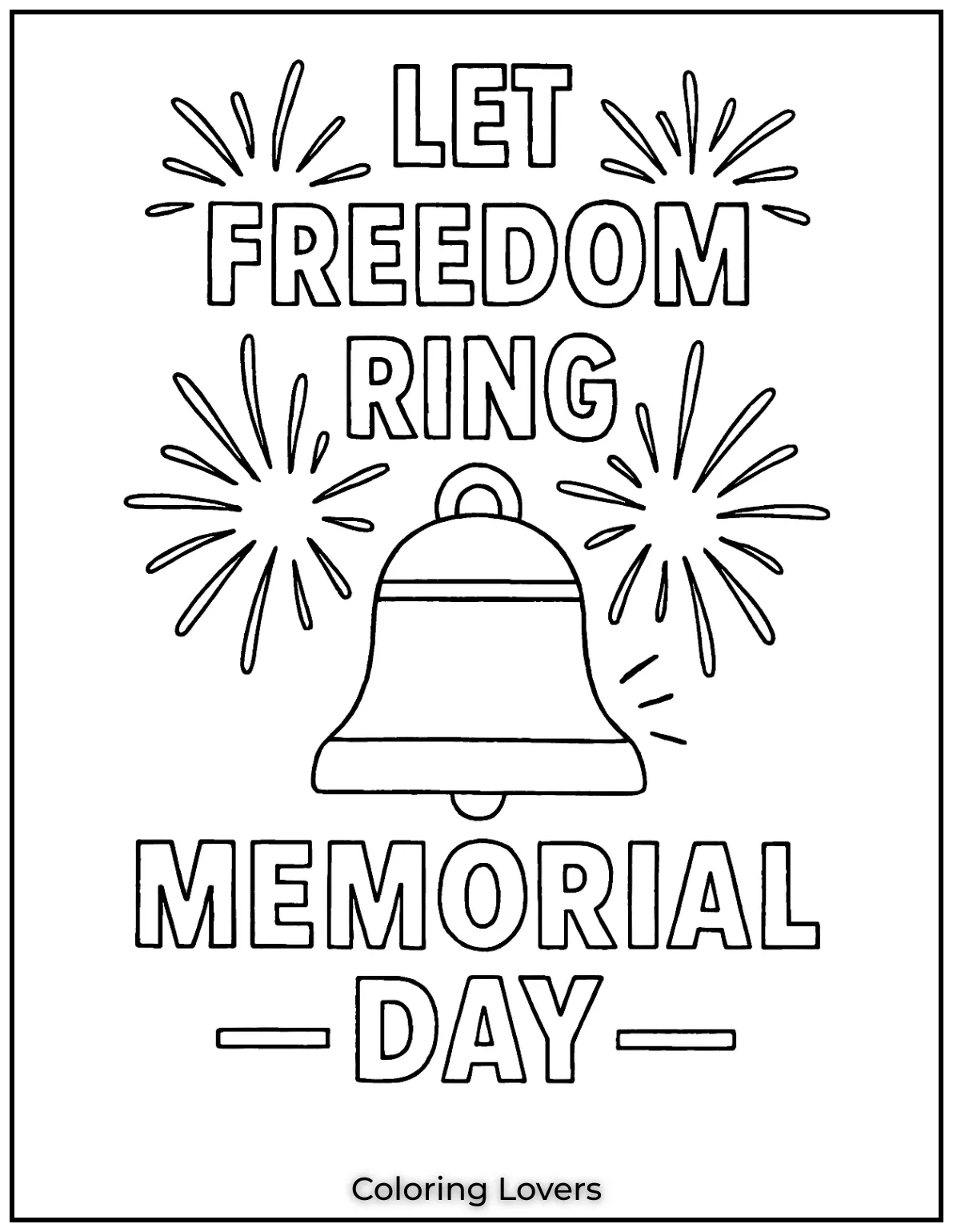 Fireworks burst behind a shining bell. The phrase Let Freedom Ring – Memorial Day wraps it in celebration