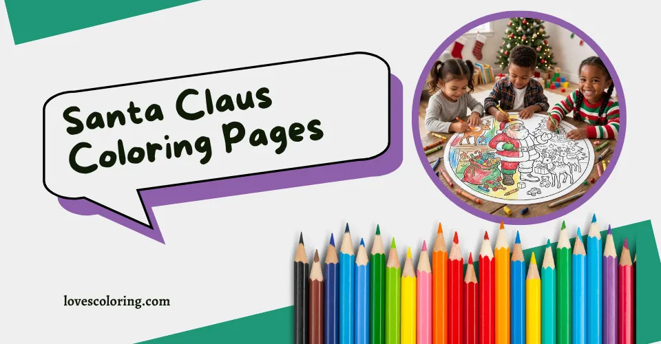 Santa Claus Coloring Pages for Kids and Adults 5 Santa Claus Coloring Pages