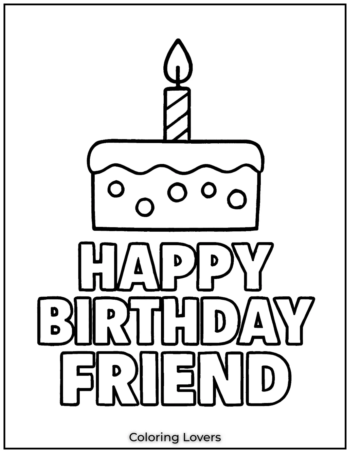 This birthday cake is ideal to color in for your best friends big day