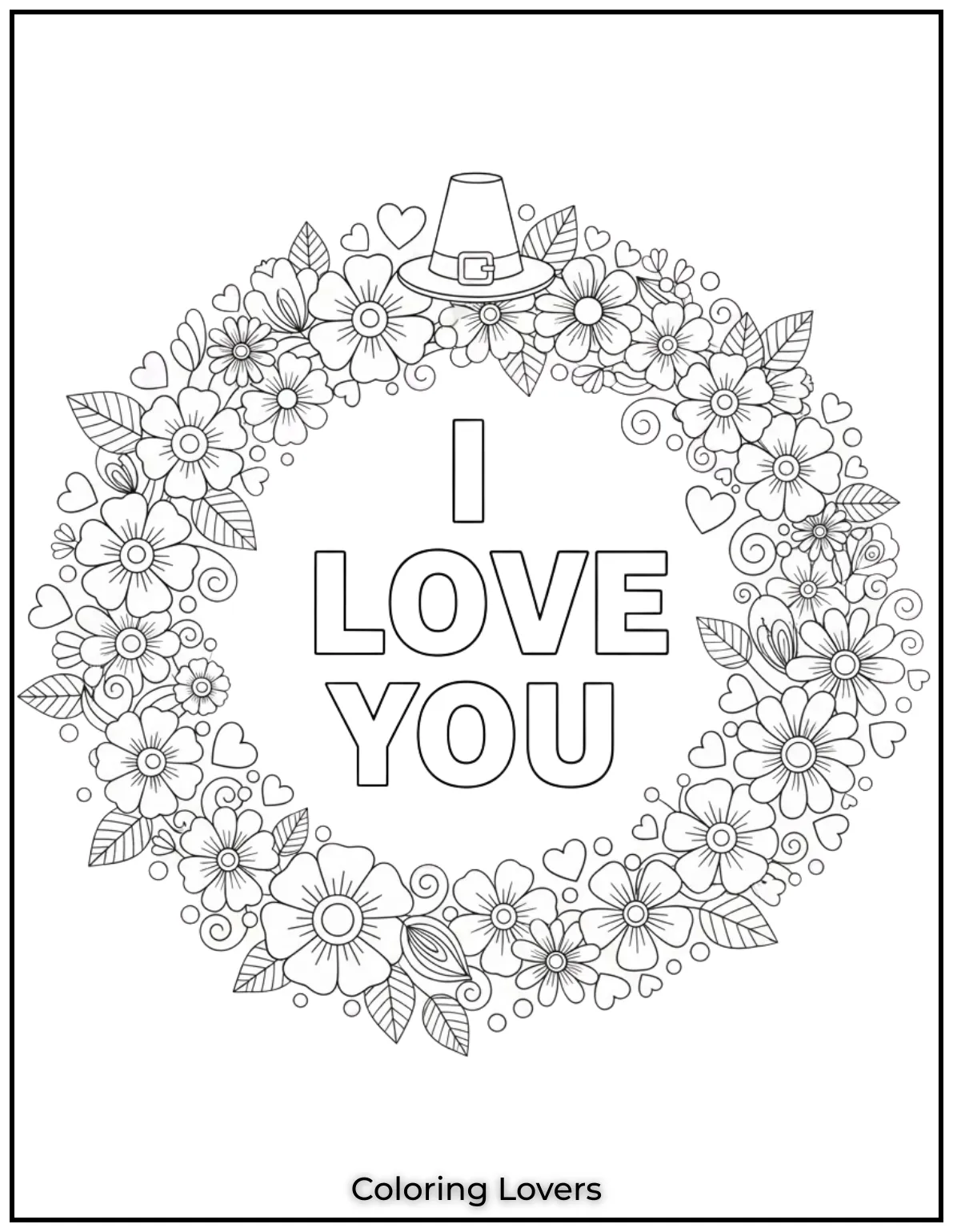 A beautiful floral wreath frames the words I Love You in this delicate coloring page