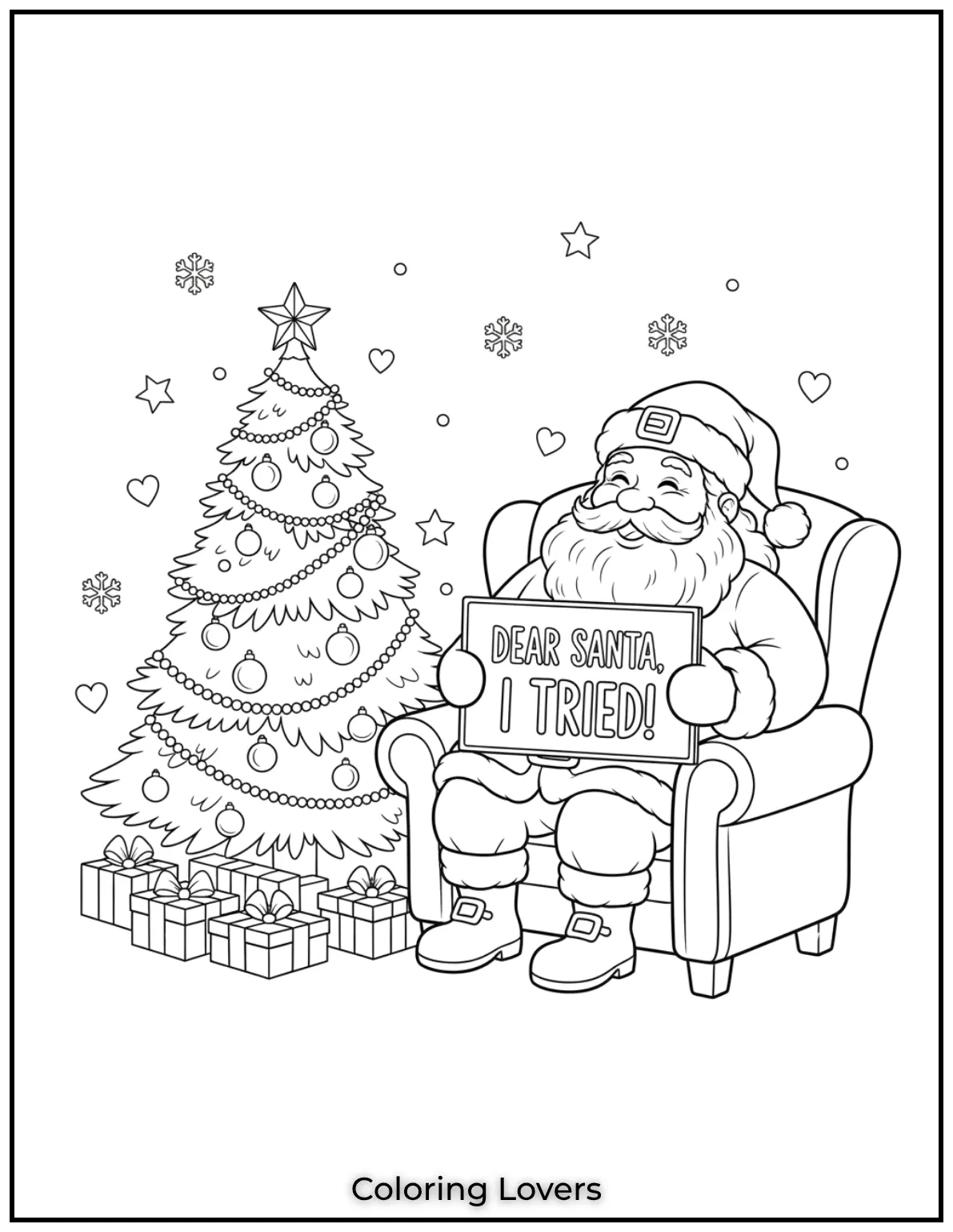 A relaxed Santa sits with a sign that says Dear Santa I Tried A funny and relatable Santa Claus coloring pages for kids 1