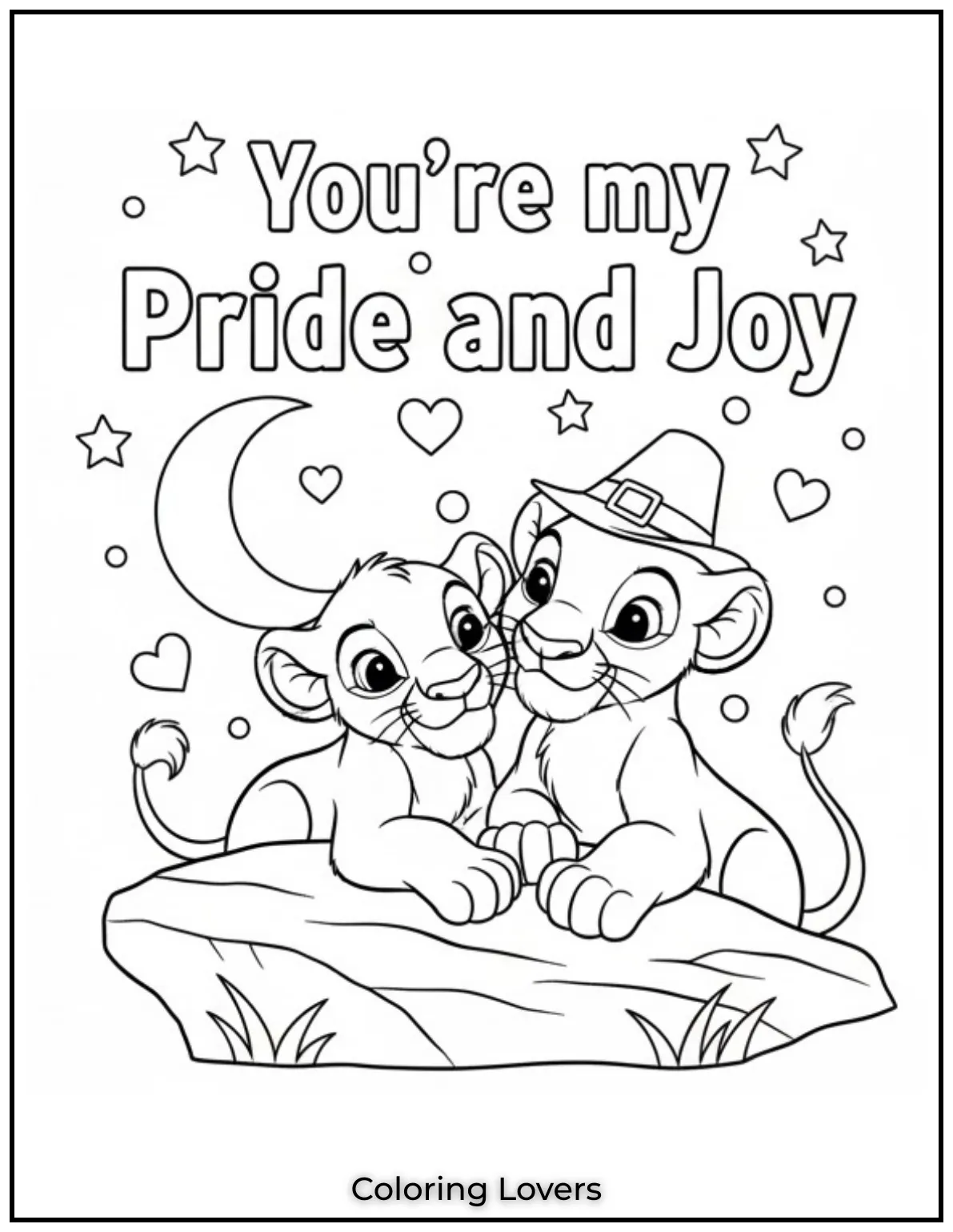 Simba and Nala under a starry sky show their bond with Youre my Pride and Joy This coloring page captures the beauty of lasting love
