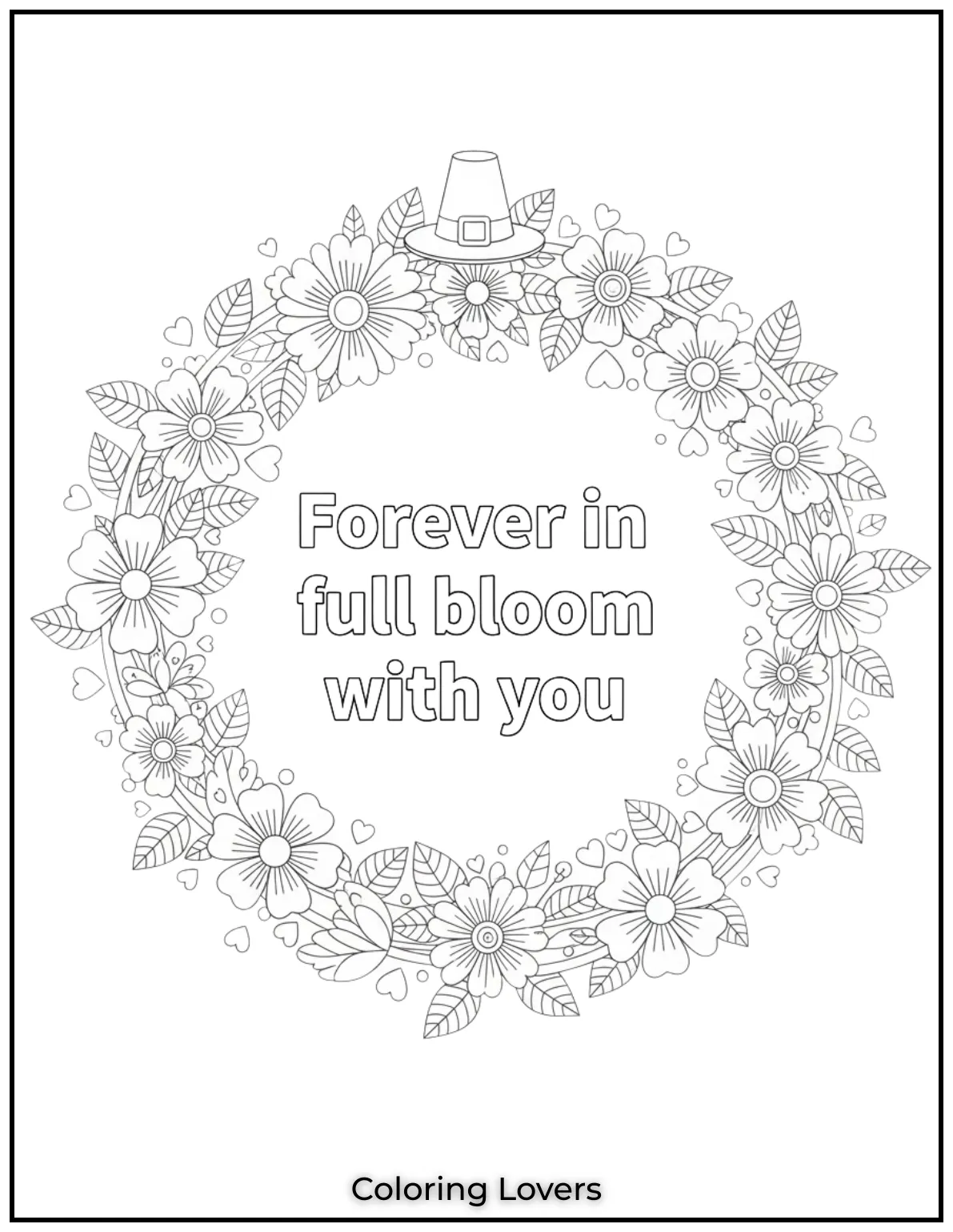 These blooming flowers with Forever in full bloom with you symbolize eternal love and growth. A peaceful design for Valentines joy