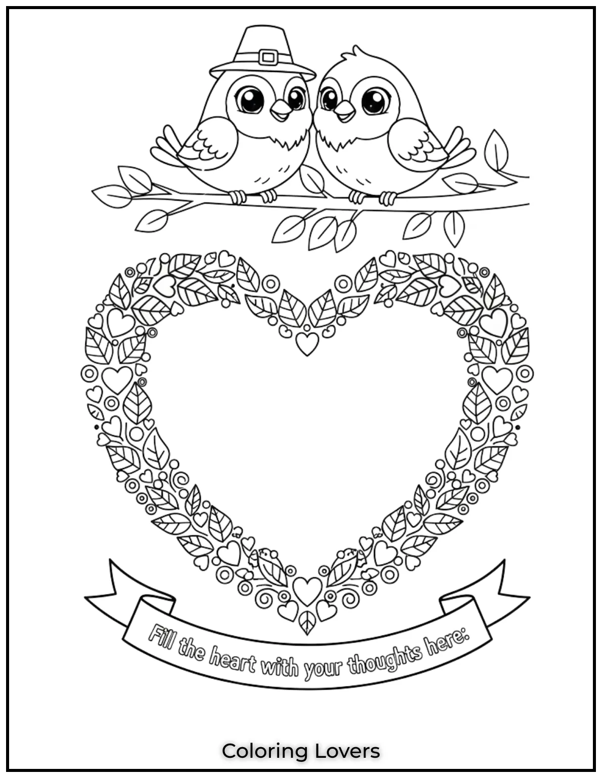 These sweet lovebirds perched above a leafy heart symbolize true companionship. Fill the heart with your thoughts to make this design even more meaningful