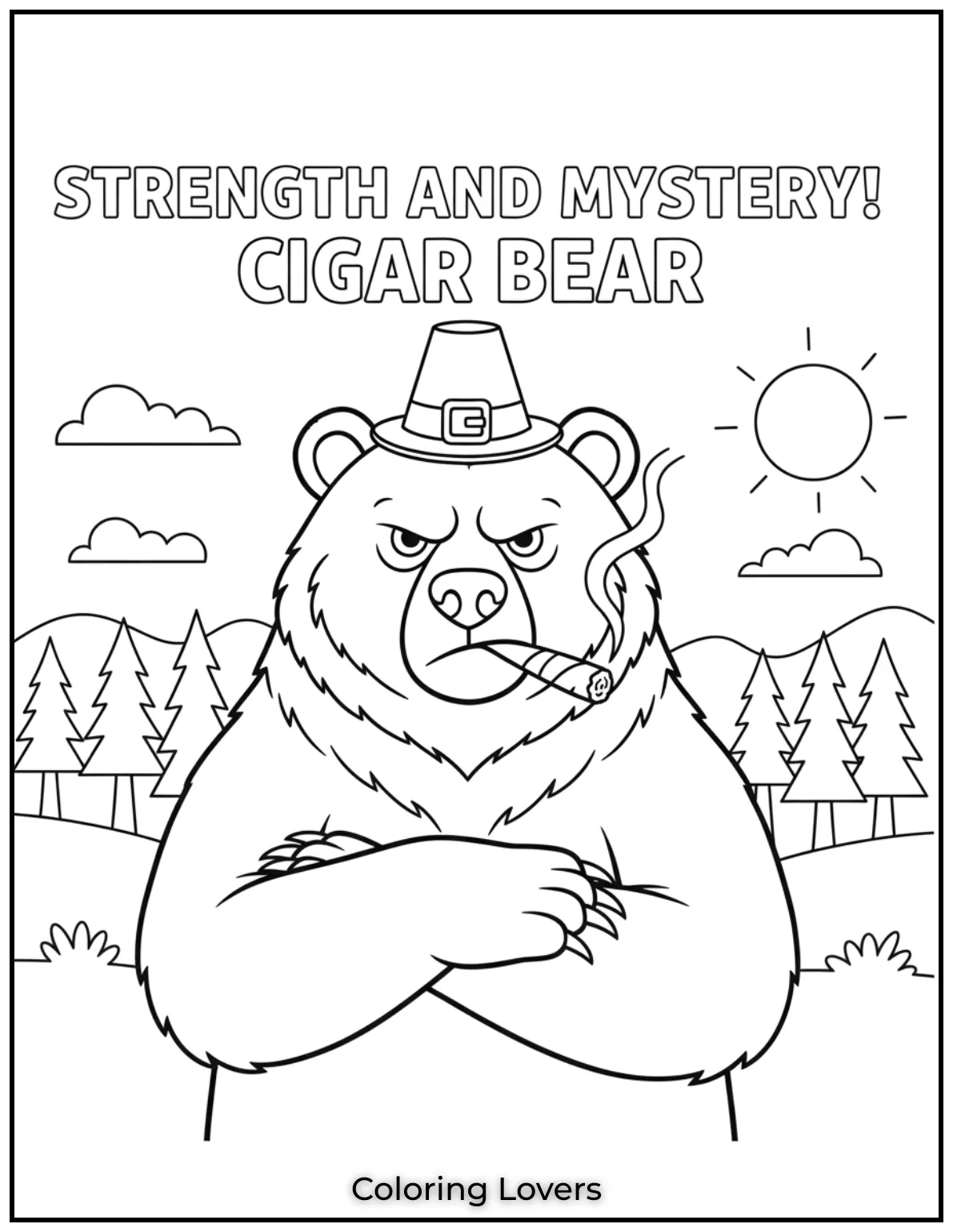 Cute and Classic Pooh Bear Coloring Pages 13 With a cigar in its mouth and a serious expression this grizzly bear radiates strength and mystery
